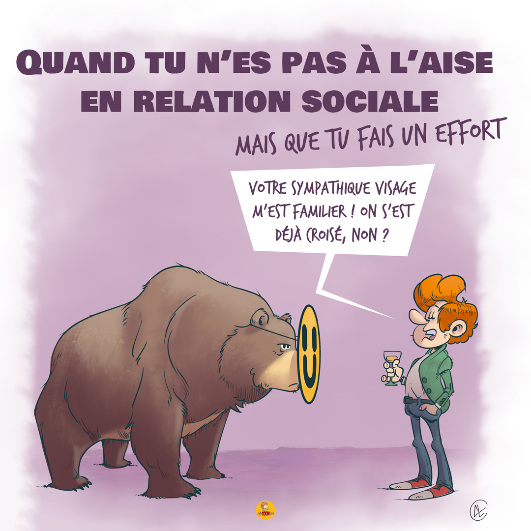 Dessin humoristique d'un ours portant un masque pour faire un effort en relation sociale face à une personne lors d'un moment mondain.